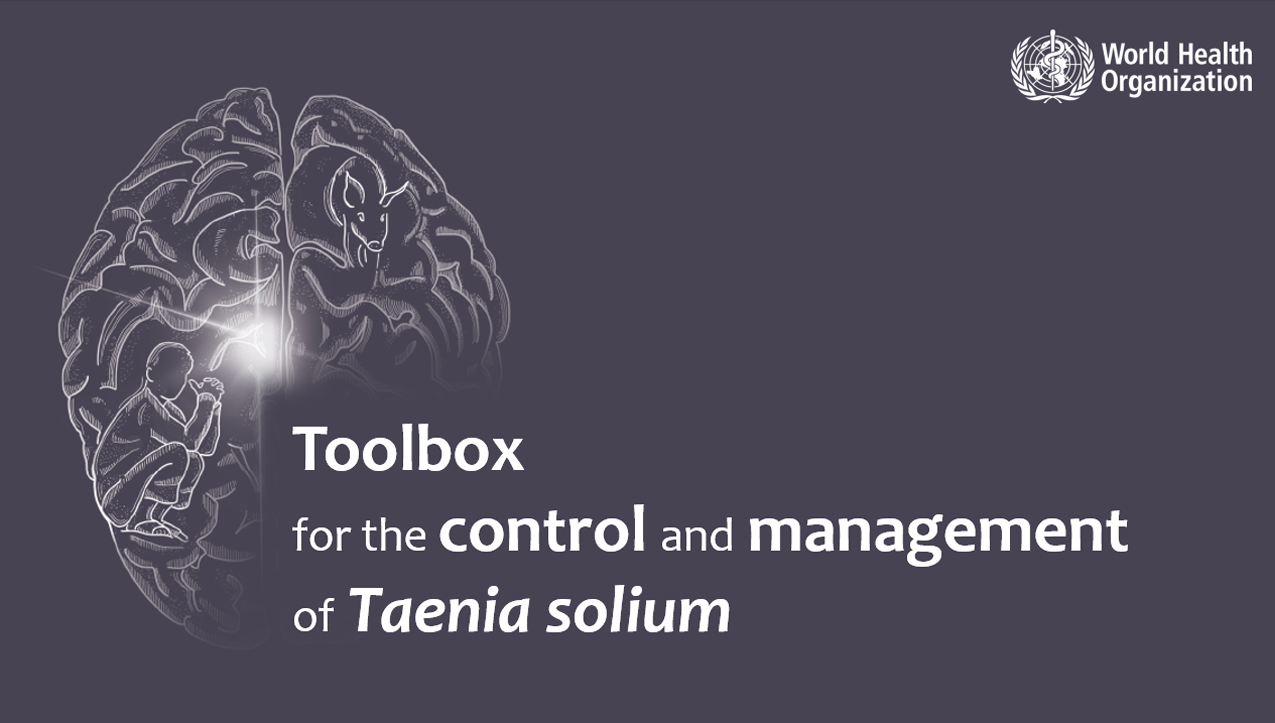 Toolbox for the control and management of Taenia solium